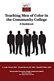 TEACHING MEN OF COLOR IN COMMUN.COLLEGE cover art