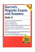 Barron's Regents Exams and Answers Math A 2007 9780764115523 Front Cover