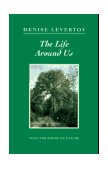 Life Around Us: Selected Poems on Nature 1997 9780811213523 Front Cover