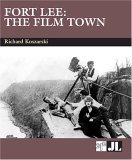 Fort Lee The Film Town (1904-2004) 2005 9780861966523 Front Cover