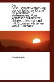 Die Gesellschaftsverfassung der Christlichen Kirche Im Alterthum, 8 Vorlesungen Vom Verfasser Autor 2009 9781110177523 Front Cover