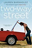 Two-Way Street 2013 9781442489523 Front Cover