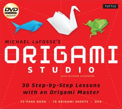 Origami Studio Kit 30 Step-By-Step Lessons with an Origami Master: Kit with Origami Book, 30 Lessons, 70 Origami Papers and Instructional DVD 2012 9784805311523 Front Cover