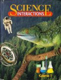 Science Interactions: First Course 1995 9780028267524 Front Cover