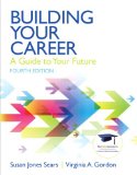 Building Your Career A Guide to Your Future cover art