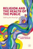 Religion and the Health of the Public Shifting the Paradigm cover art