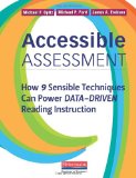 Accessible Assessment How 9 Sensible Techniques Can Power Data-Driven Reading Instruction cover art