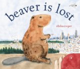 Beaver Is Lost 2013 9780385386524 Front Cover