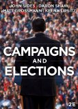 Campaigns & Elections: Rules, Reality, Strategy, Choice cover art