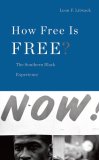 How Free Is Free? The Long Death of Jim Crow cover art