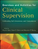 Clinical Supervision Activities for Increasing Competence and Self-Awareness  9781118637524 Front Cover