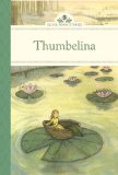 Thumbelina 2013 9781402783524 Front Cover