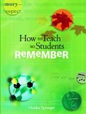 How to Teach So Students Remember  cover art