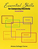 Essential Skills for Composing Effectively 2nd 9781465278524 Front Cover