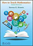 How to Teach Mathematics 3rd 9781470425524 Front Cover