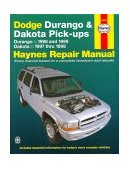 Dodge Durango 1998 Thru 1999 and Dakota 1997 Thru 1999 Haynes Repair Manual  9781563923524 Front Cover