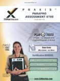 PRAXIS ParaPro Assessment 0755 3rd 2010 9781607870524 Front Cover