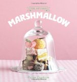 Artisan Marshmallow Sweet Little Delights 2012 9781742704524 Front Cover