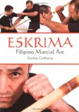 Eskrima Filipino Martial Art  9781847971524 Front Cover