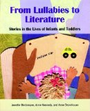 From Lullabies to Literature Stories in the Lives of Infants and Toddlers cover art