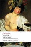Bacchae and Other Plays Iphigenia among the Taurians; Bacchae; Iphigenia at Aulis; Rhesus cover art