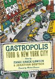 Gastropolis Food and New York City cover art
