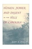 Women, Power, and Dissent in the Hills of Carolina  cover art