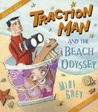 Traction Man and the Beach Odyssey 2012 9780375869525 Front Cover