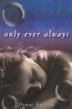 Only Ever Always 2013 9780385743525 Front Cover