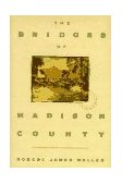 Bridges of Madison County  9780446516525 Front Cover