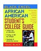 Black Excel African American Student's College Guide Your One-Stop Resource for Choosing the Right College, Getting in, and Paying the Bill 2000 9780471295525 Front Cover