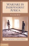 Warfare in Independent Africa 