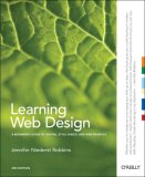 Learning Web Design A Beginner's Guide to (X)HTML, StyleSheets, and Web Graphics 3rd 9780596527525 Front Cover