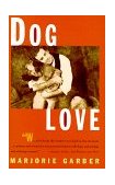 Dog Love 1997 9780684835525 Front Cover