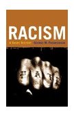 Racism A Short History  9780691116525 Front Cover