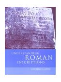 Understanding Roman Inscriptions  cover art