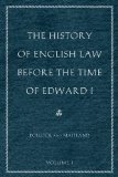 History of English Law Before the Time of Edward I (2-Volumes) 2nd 9780865977525 Front Cover