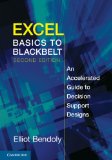 Excel Basics to Blackbelt An Accelerated Guide to Decision Support Designs cover art