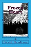 Frozen Heart 2013 9781482551525 Front Cover