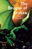 Dragon of Krakow And Other Polish Stories  9781845077525 Front Cover