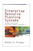 Enterprise Resource Planning Systems Systems, Life Cycle, Electronic Commerce, and Risk  9780521791526 Front Cover