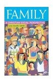 Family A Christian Social Perspective cover art