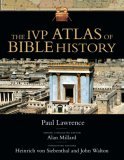IVP Atlas of Bible History 