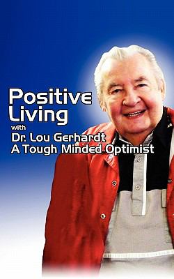 Positive Living 2011 9780984527526 Front Cover