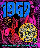 1967 A Complete Rock Music History of the Summer of Love  9781454920526 Front Cover