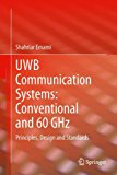 UWB Communication Systems - Conventional and 60 Ghz Principles, Design and Standards 2013 9781461467526 Front Cover