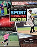 Marketing for Sport Business Success 2nd 9781465287526 Front Cover