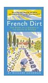 French Dirt The Story of a Garden in the South of France cover art