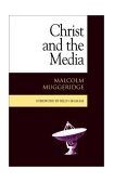 Christ and the Media 2003 9781573832526 Front Cover