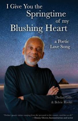 I Give You the Springtime of My Blushing Heart A Poetic Love Song  9781732318526 Front Cover